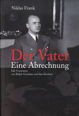 Buchcover Der Vater | Niklas Frank | EAN 9783000463075 | ISBN 3-00-046307-0 | ISBN 978-3-00-046307-5