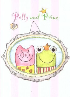 Buchcover Polly und Prinz | Sabine Strippel | EAN 9783000470523 | ISBN 3-00-047052-2 | ISBN 978-3-00-047052-3