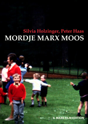 Buchcover Mordje Marx Moos | Silvia Holzinger | EAN 9783000471087 | ISBN 3-00-047108-1 | ISBN 978-3-00-047108-7