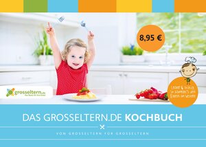 Buchcover Das grosseltern.de-Kochbuch  | EAN 9783000472138 | ISBN 3-00-047213-4 | ISBN 978-3-00-047213-8