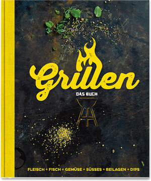 Buchcover Grillen - Das Buch  | EAN 9783000478406 | ISBN 3-00-047840-X | ISBN 978-3-00-047840-6
