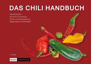 Buchcover Das Chili Handbuch | Martin Hornauer | EAN 9783000500619 | ISBN 3-00-050061-8 | ISBN 978-3-00-050061-9