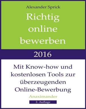 Buchcover Richtig online bewerben 2016 | Alexander Sprick | EAN 9783000529702 | ISBN 3-00-052970-5 | ISBN 978-3-00-052970-2