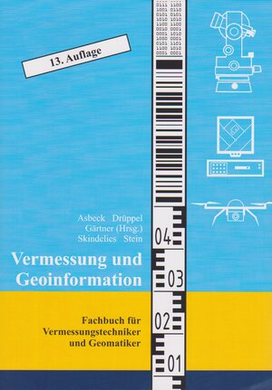 Buchcover Vermessung und Geoinformation | Asbeck / Drüppel / Gärtner | EAN 9783000537264 | ISBN 3-00-053726-0 | ISBN 978-3-00-053726-4