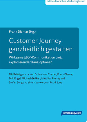 Buchcover Customer Journey ganzheitlich gestalten  | EAN 9783000562839 | ISBN 3-00-056283-4 | ISBN 978-3-00-056283-9