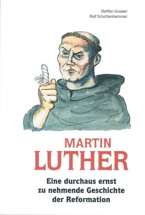 Buchcover Martin Luther  | EAN 9783000562884 | ISBN 3-00-056288-5 | ISBN 978-3-00-056288-4