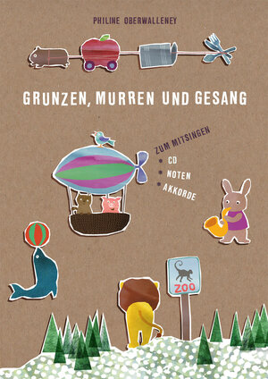 Buchcover Grunzen, Murren und Gesang | Philine Oberwalleney | EAN 9783000571220 | ISBN 3-00-057122-1 | ISBN 978-3-00-057122-0