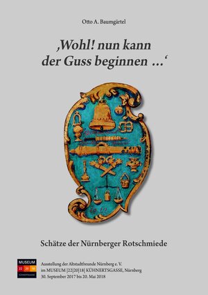 Buchcover ,Wohl! nun kann der Guss beginnen ...' | Otto A. Baumgärtel | EAN 9783000577901 | ISBN 3-00-057790-4 | ISBN 978-3-00-057790-1