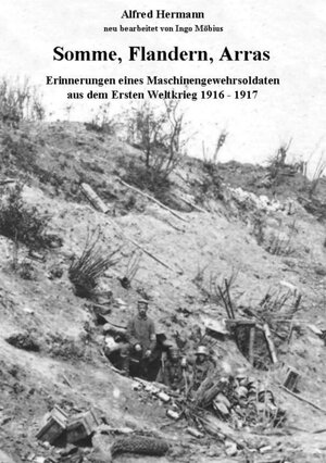 Buchcover Somme, Flandern, Arras | Ingo Möbius | EAN 9783000579783 | ISBN 3-00-057978-8 | ISBN 978-3-00-057978-3