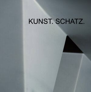 Buchcover Kunst. Schatz.  | EAN 9783000583995 | ISBN 3-00-058399-8 | ISBN 978-3-00-058399-5