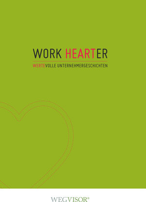 Buchcover WORK HEARTER  | EAN 9783000625565 | ISBN 3-00-062556-9 | ISBN 978-3-00-062556-5