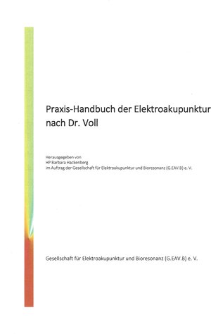 Buchcover Praxis-Handbuch der Elektroakupunktur nach Dr. Voll  | EAN 9783000635700 | ISBN 3-00-063570-X | ISBN 978-3-00-063570-0