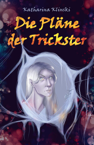 Buchcover Die Pläne der Trickster | Katharina Klinski | EAN 9783000639067 | ISBN 3-00-063906-3 | ISBN 978-3-00-063906-7