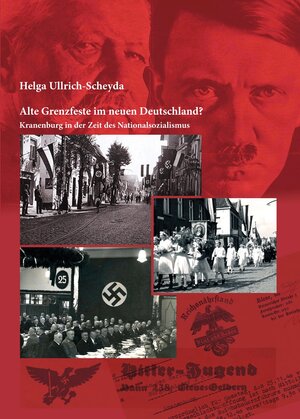 Buchcover Alte Grenzfeste im neuen Deutschland? | Helga Ullrich-Scheyda | EAN 9783000653919 | ISBN 3-00-065391-0 | ISBN 978-3-00-065391-9