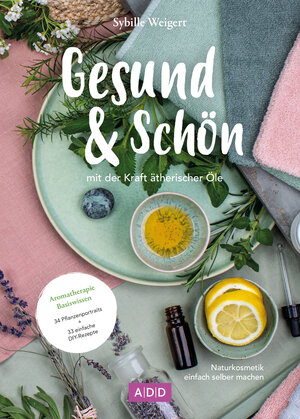 Buchcover Gesund & Schön | Sybille Weigert | EAN 9783000656323 | ISBN 3-00-065632-4 | ISBN 978-3-00-065632-3