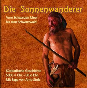 Buchcover Die Sonnenwanderer | Arno Stolz | EAN 9783000664090 | ISBN 3-00-066409-2 | ISBN 978-3-00-066409-0