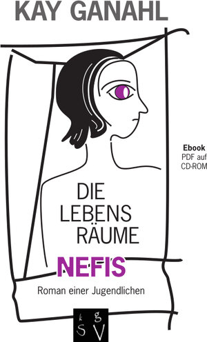 Buchcover Die Lebensräume Nefis | Kay Ganahl | EAN 9783000664335 | ISBN 3-00-066433-5 | ISBN 978-3-00-066433-5