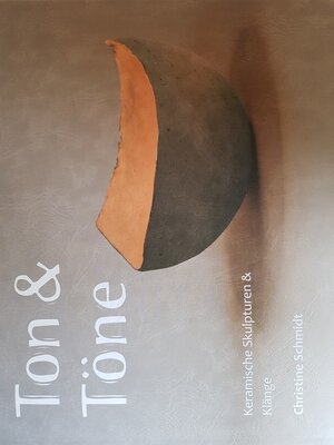 Buchcover Ton & Töne | Christine Schmidt | EAN 9783000680960 | ISBN 3-00-068096-9 | ISBN 978-3-00-068096-0