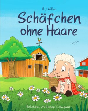 Buchcover Schäfchen ohne Haare | A.J. Willms | EAN 9783000682179 | ISBN 3-00-068217-1 | ISBN 978-3-00-068217-9