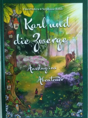 Buchcover Karl und die Zwerge | Flora Federn | EAN 9783000692048 | ISBN 3-00-069204-5 | ISBN 978-3-00-069204-8