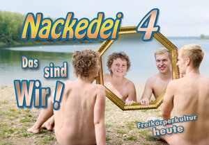 Buchcover Nackedei 4: Das sind Wir! | Norbert Sander | EAN 9783000692628 | ISBN 3-00-069262-2 | ISBN 978-3-00-069262-8