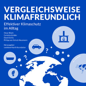 Buchcover Vergleichsweise Klimafreundlich | Oscar Blank | EAN 9783000706639 | ISBN 3-00-070663-1 | ISBN 978-3-00-070663-9