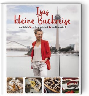Buchcover Isas kleine Backreise  | EAN 9783000717246 | ISBN 3-00-071724-2 | ISBN 978-3-00-071724-6