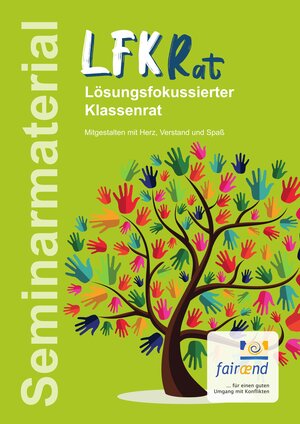 Buchcover Lösungsfokussierter Klassenrat | Marion Stock | EAN 9783000721588 | ISBN 3-00-072158-4 | ISBN 978-3-00-072158-8