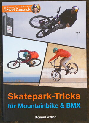 Buchcover Skatepark-Tricks für Mountainbike und BMX | Konrad Wauer | EAN 9783000731938 | ISBN 3-00-073193-8 | ISBN 978-3-00-073193-8