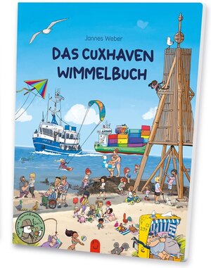 Buchcover Das Cuxhaven Wimmelbuch  | EAN 9783000740336 | ISBN 3-00-074033-3 | ISBN 978-3-00-074033-6