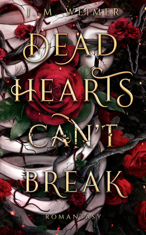 Buchcover Dead Hearts (Can't) Break | Weimer J. M. | EAN 9783000751431 | ISBN 3-00-075143-2 | ISBN 978-3-00-075143-1