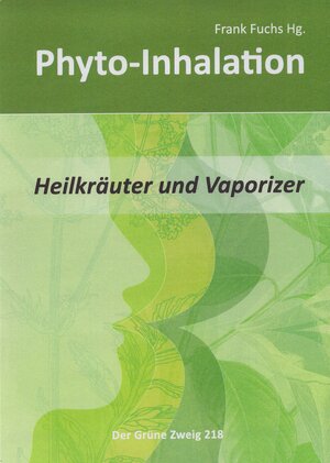 Buchcover Phyto-Inhalation  | EAN 9783000762567 | ISBN 3-00-076256-6 | ISBN 978-3-00-076256-7