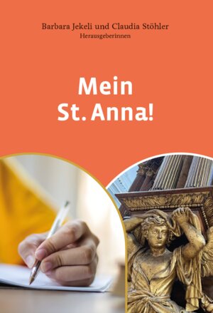 Buchcover Mein St. Anna!  | EAN 9783000762673 | ISBN 3-00-076267-1 | ISBN 978-3-00-076267-3
