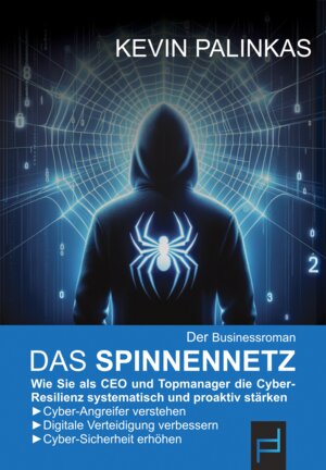 Buchcover Das Spinnennetz | Kevin Palinkas | EAN 9783000796692 | ISBN 3-00-079669-X | ISBN 978-3-00-079669-2