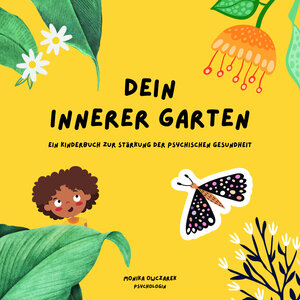 Buchcover Dein innerer Garten | Monika Owczarek | EAN 9783000797620 | ISBN 3-00-079762-9 | ISBN 978-3-00-079762-0