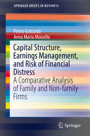 Buchcover Capital Structure, Earnings Management, and Risk of Financial Distress | Pietro Gottardo | EAN 9783030003449 | ISBN 3-030-00344-2 | ISBN 978-3-030-00344-9