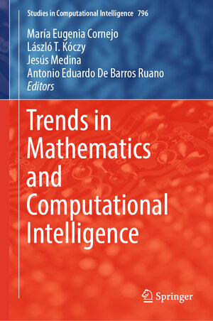 Buchcover Trends in Mathematics and Computational Intelligence | EAN 9783030004859 | ISBN 3-030-00485-6 | ISBN 978-3-030-00485-9