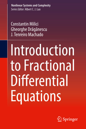Buchcover Introduction to Fractional Differential Equations | Constantin Milici | EAN 9783030008949 | ISBN 3-030-00894-0 | ISBN 978-3-030-00894-9