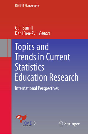Buchcover Topics and Trends in Current Statistics Education Research | EAN 9783030034726 | ISBN 3-030-03472-0 | ISBN 978-3-030-03472-6