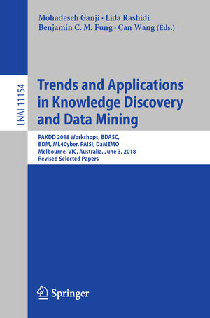 Buchcover Trends and Applications in Knowledge Discovery and Data Mining  | EAN 9783030045036 | ISBN 3-030-04503-X | ISBN 978-3-030-04503-6