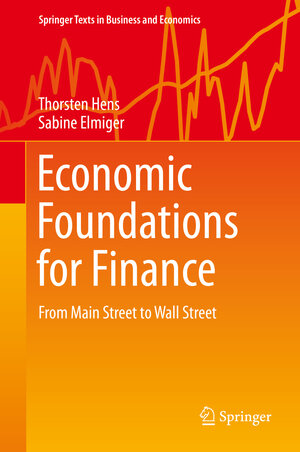 Buchcover Economic Foundations for Finance | Thorsten Hens | EAN 9783030054250 | ISBN 3-030-05425-X | ISBN 978-3-030-05425-0