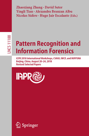 Buchcover Pattern Recognition and Information Forensics | EAN 9783030057923 | ISBN 3-030-05792-5 | ISBN 978-3-030-05792-3