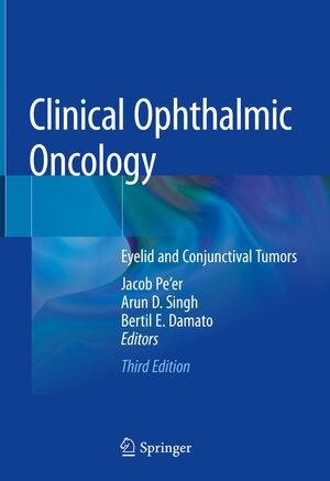 Buchcover Clinical Ophthalmic Oncology  | EAN 9783030060466 | ISBN 3-030-06046-2 | ISBN 978-3-030-06046-6