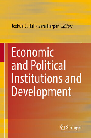 Buchcover Economic and Political Institutions and Development  | EAN 9783030060480 | ISBN 3-030-06048-9 | ISBN 978-3-030-06048-0