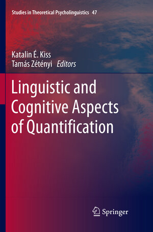 Buchcover Linguistic and Cognitive Aspects of Quantification | EAN 9783030062552 | ISBN 3-030-06255-4 | ISBN 978-3-030-06255-2