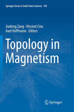 Buchcover Topology in Magnetism  | EAN 9783030073367 | ISBN 3-030-07336-X | ISBN 978-3-030-07336-7