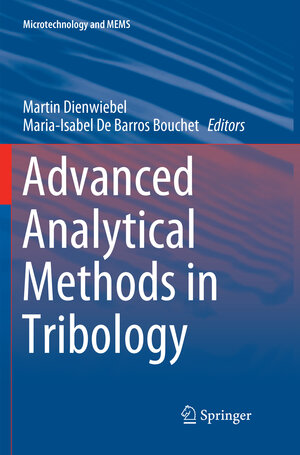 Buchcover Advanced Analytical Methods in Tribology  | EAN 9783030076412 | ISBN 3-030-07641-5 | ISBN 978-3-030-07641-2