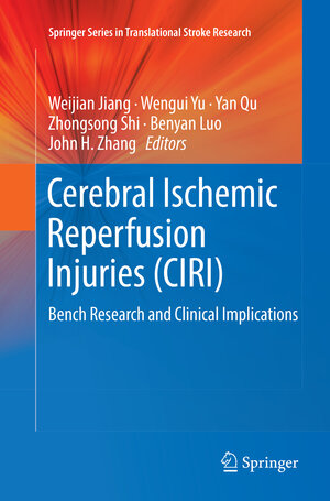 Buchcover Cerebral Ischemic Reperfusion Injuries (CIRI) | EAN 9783030079581 | ISBN 3-030-07958-9 | ISBN 978-3-030-07958-1
