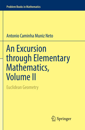 Buchcover An Excursion through Elementary Mathematics, Volume II | Antonio Caminha Muniz Neto | EAN 9783030085896 | ISBN 3-030-08589-9 | ISBN 978-3-030-08589-6