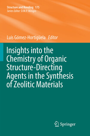 Buchcover Insights into the Chemistry of Organic Structure-Directing Agents in the Synthesis of Zeolitic Materials | EAN 9783030089559 | ISBN 3-030-08955-X | ISBN 978-3-030-08955-9